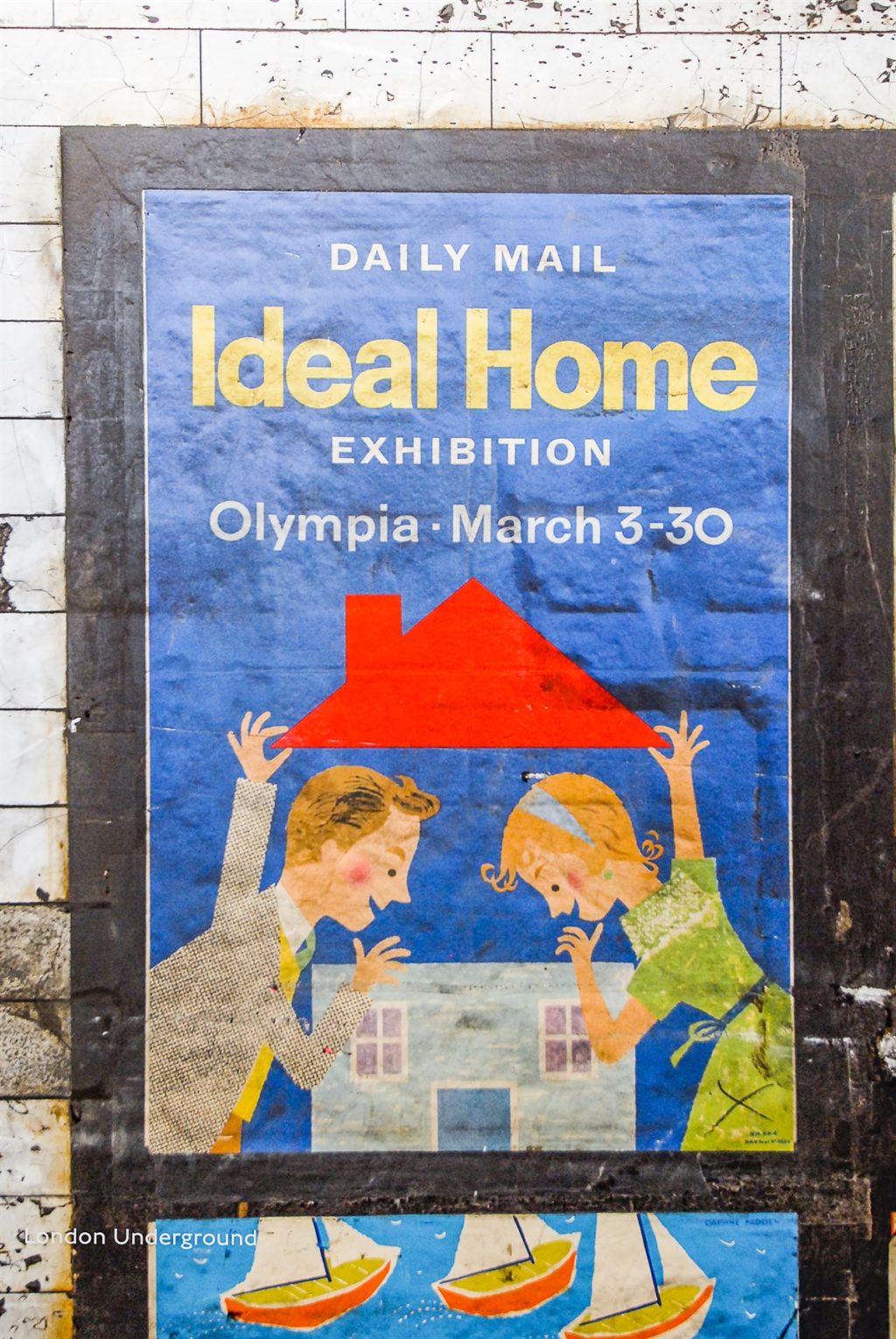 Advertising time capsule at Notting Hill Gate station in the form of a vintage 1950s poster.